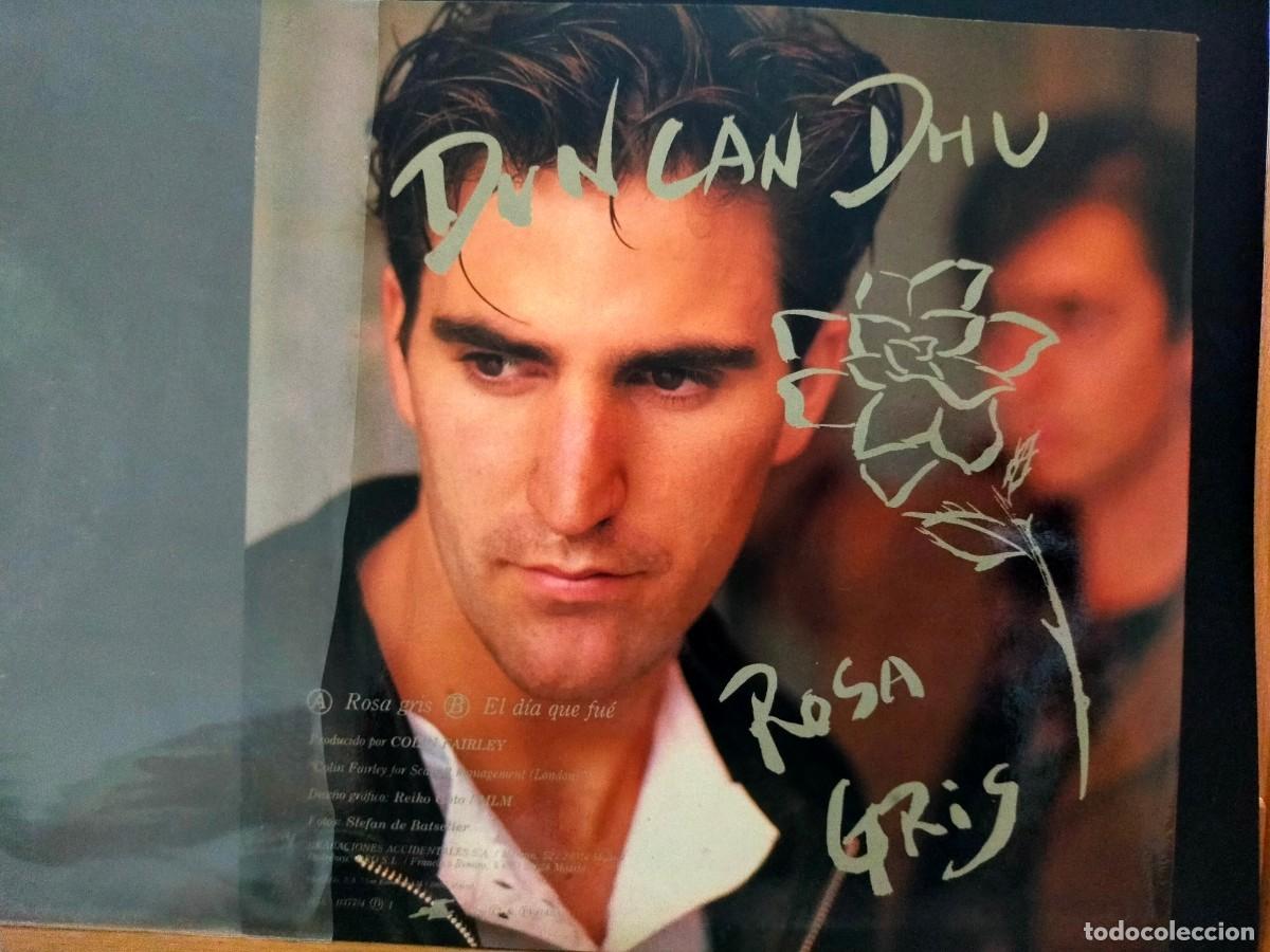 Discos de vinilo: DUNCAN DHU. ROSA GRIS - EL D&Iacute;A QUE FU&Eacute;. GASA. 2 TEMAS. FUNDA TIENDA DE DISCOS LONER. 1990
