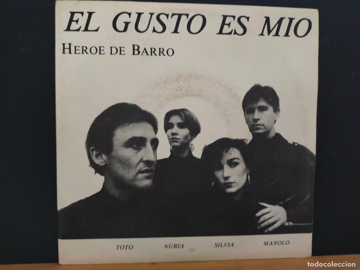 Discos de vinilo: EL GUSTO ES M&Iacute;O. H&Eacute;ROE DE BARRO - PRIMERA ESTACI&Oacute;N. EDICIONES RDK. 2 TEMAS. 1991