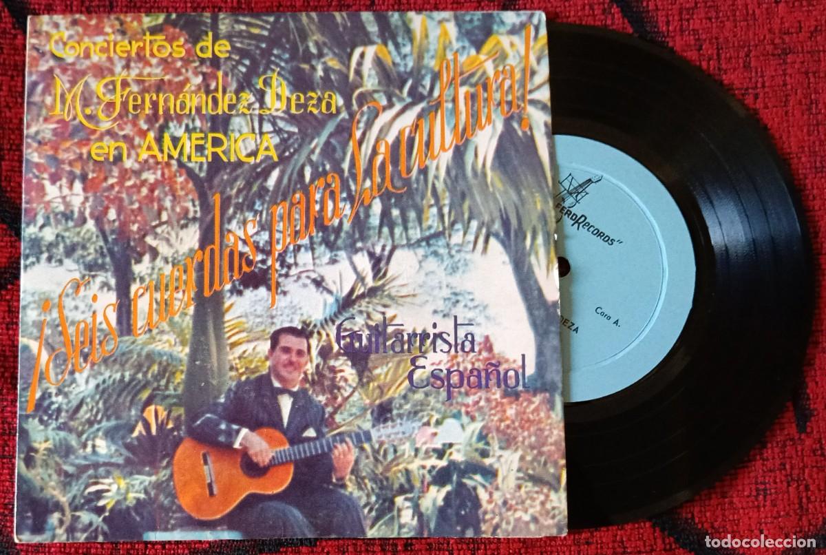 Discos de vinilo: MANUEL FERNANDEZ DEZA * &iexcl;Seis Cuerdas Para La Cultura!* VINILO EP FIRMADO Y DEDICADO