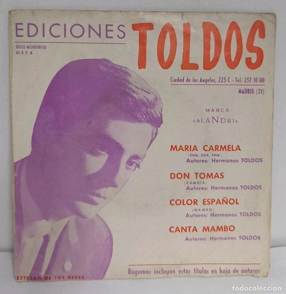 Discos de vinilo: Vinilo 7&rdquo;- Esteban De Los Reyes Ediciones Toldos