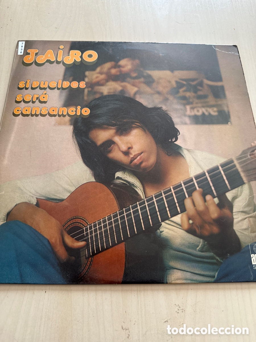 Discos de vinilo: VIN7830 Jairo si vuelves ser&aacute; cansancio VINILO SEGUNDA MANO