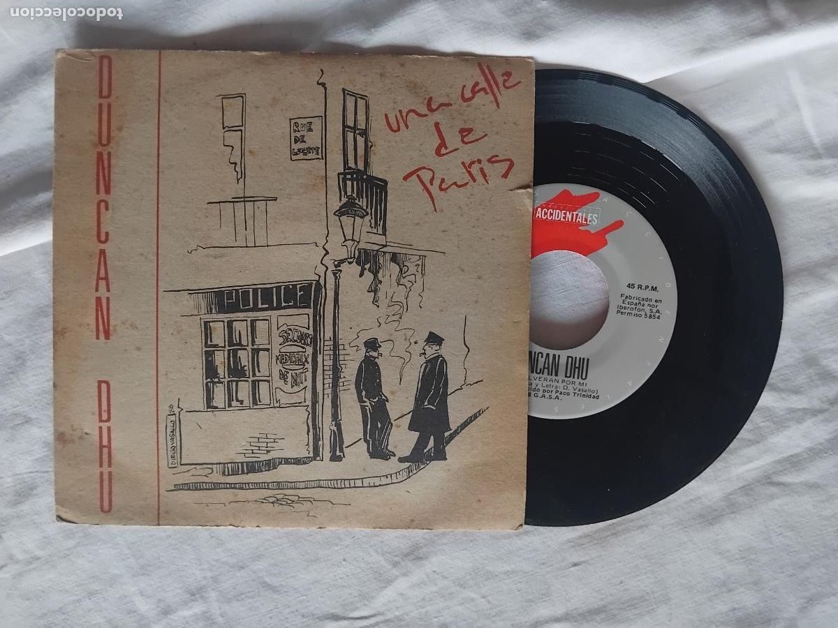 Discos de vinilo: DUNCAN DHU UNA CALLE DE PARIS / VOLVERAN POR MI. SINGLE 1988.