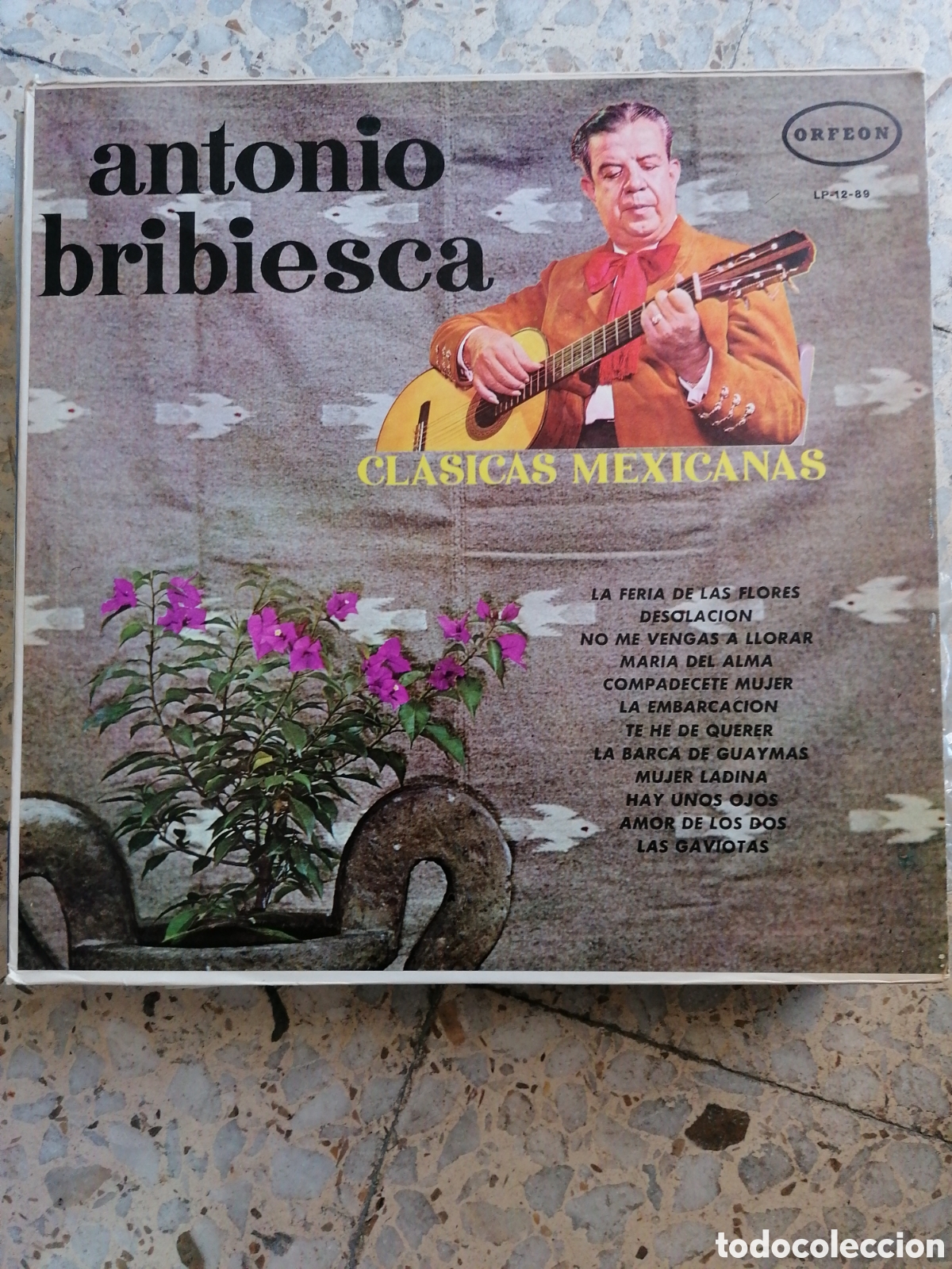 Discos de vinilo: LP ANTONIO BRIBIESCA CLASICAS MEXICANAS EDICION MEXICO