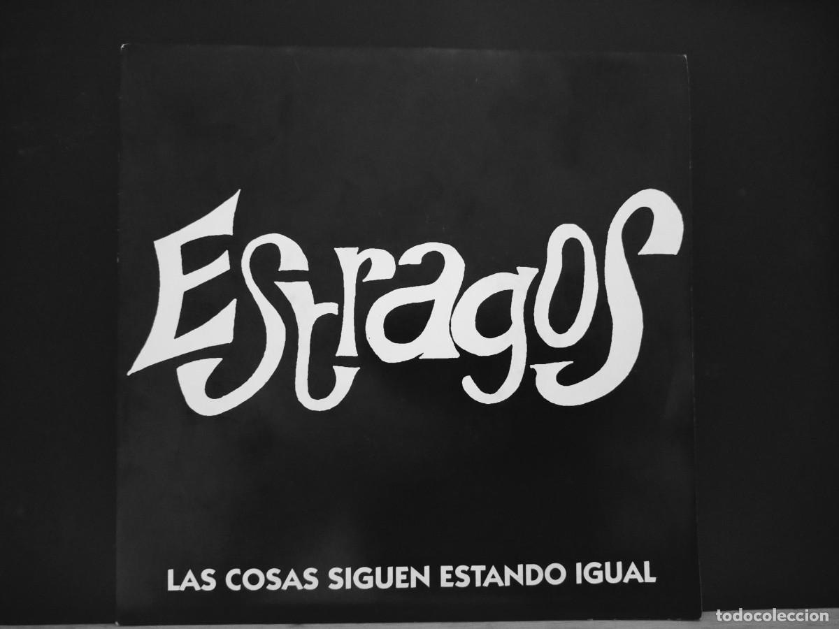 Discos de vinilo: ESTRAGOS. LAS COSAS SIGUEN ESTANDO IGUAL - NO EST&Aacute;S. LA HUELLA RECORDS. 2 TEMAS. 1992