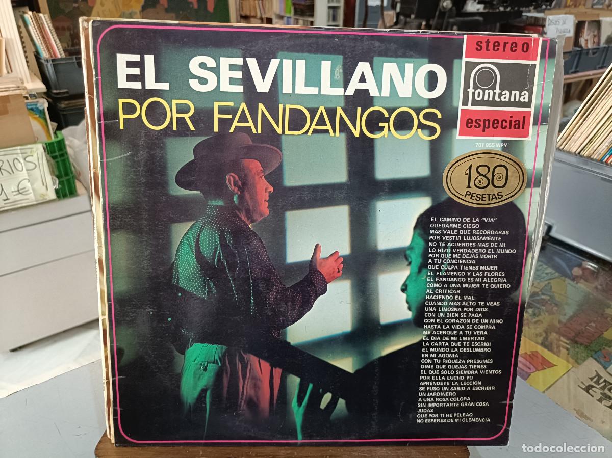 Discos de vinilo: El Sevillano por Fandangos - LP. sello Fontana 1969