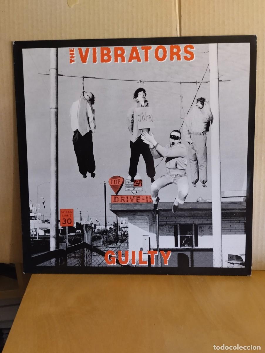 Discos de vinilo: THE VIBRATORS ---- GUILTY - Foto 1