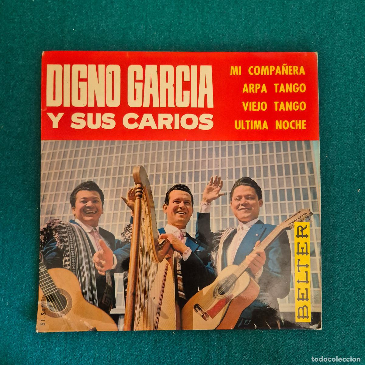 Discos de vinilo: Digno Garcia Y Sus Carios &ndash; Mi Compa&ntilde;era / Arpa Tango / Viejo Tango / Ultima Noche