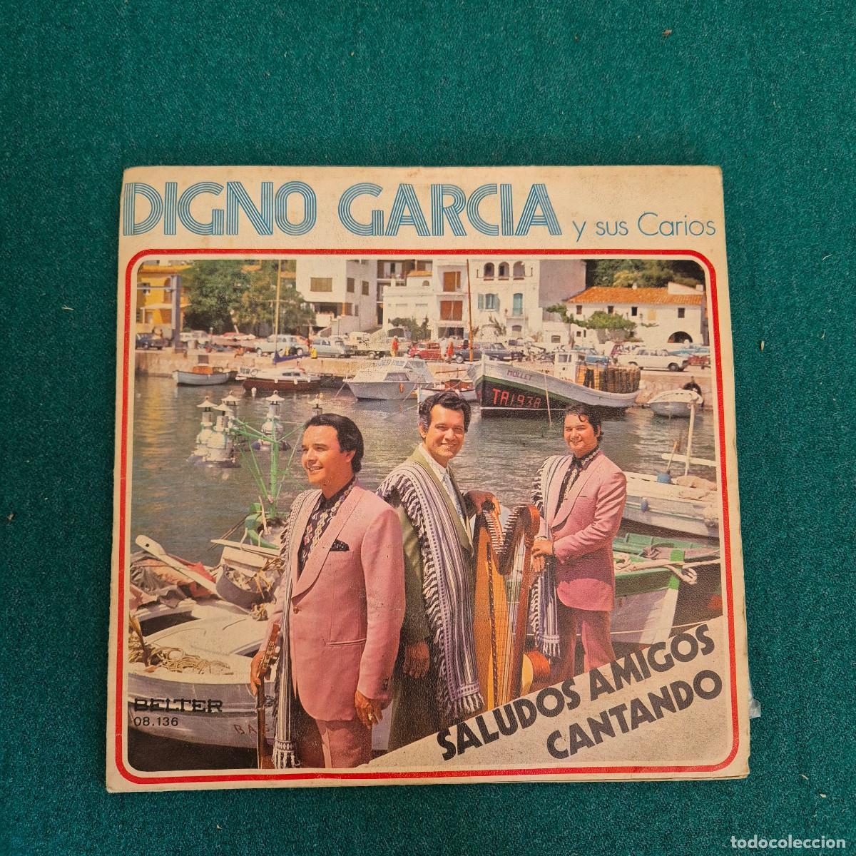 Discos de vinilo: Digno Garcia Y Sus Carios &ndash; Saludos Amigos