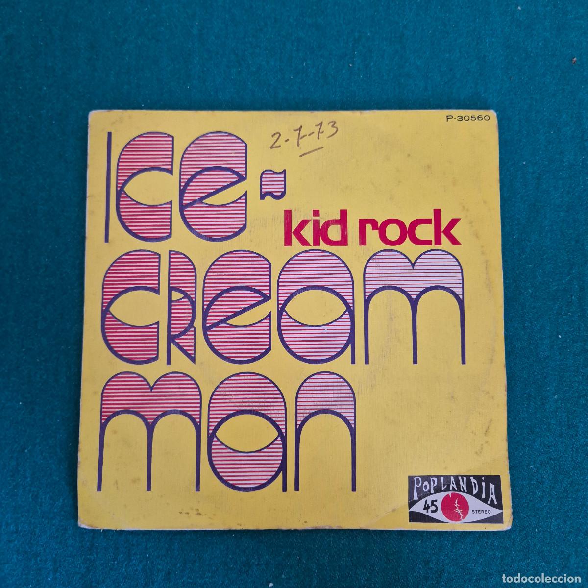 Discos de vinilo: Kid Rock &ndash; Ice-cream Man