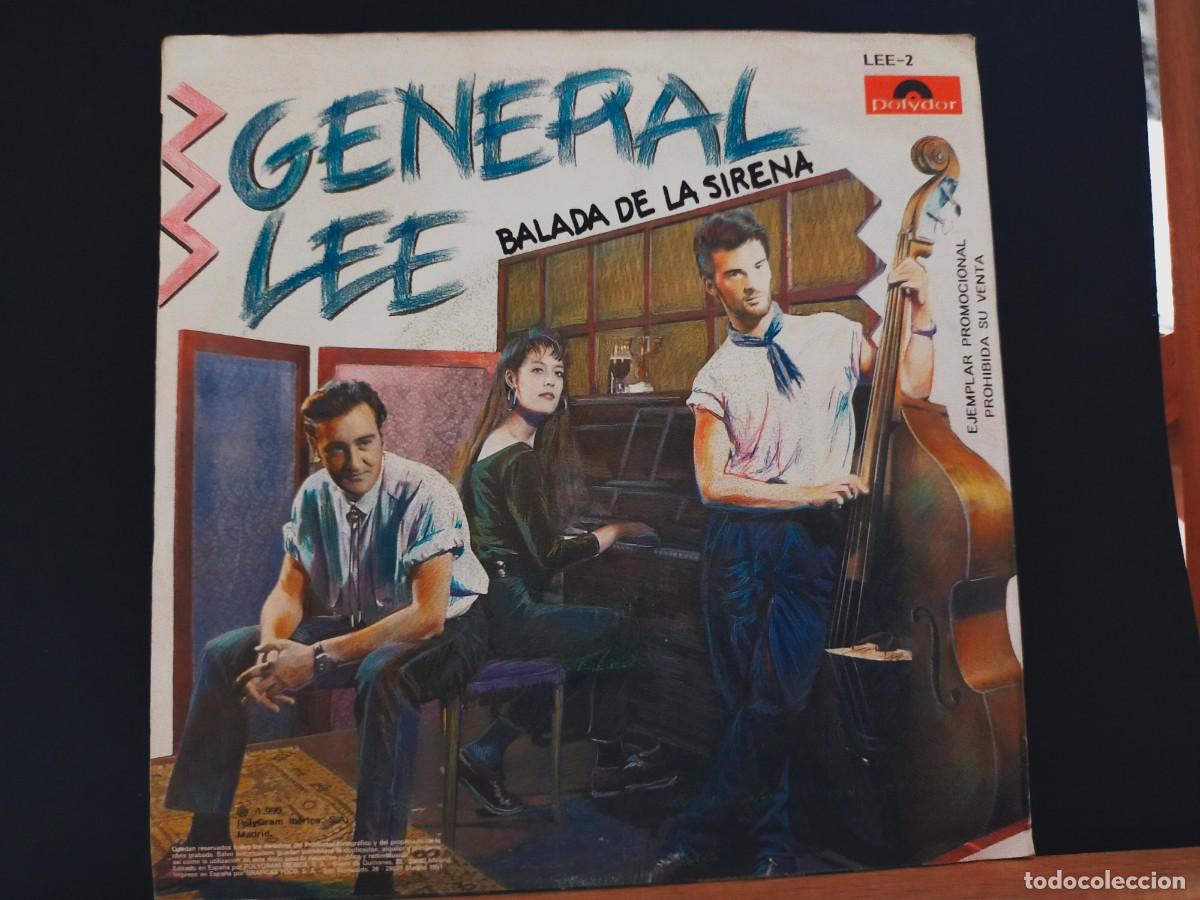 Discos de vinilo: GENERAL LEE. BALADA DE LA SIRENA - NO. POLYDOR. 2 TEMAS. 1990 - Foto 1
