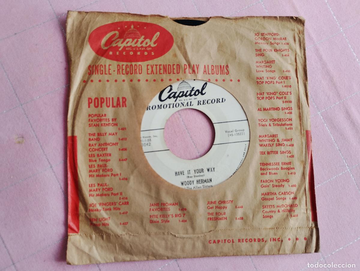 Discos de vinilo: Woody Herman And The The Allen Sisters (2) &ndash; Have It Your Way / My Sin Is You, promocional