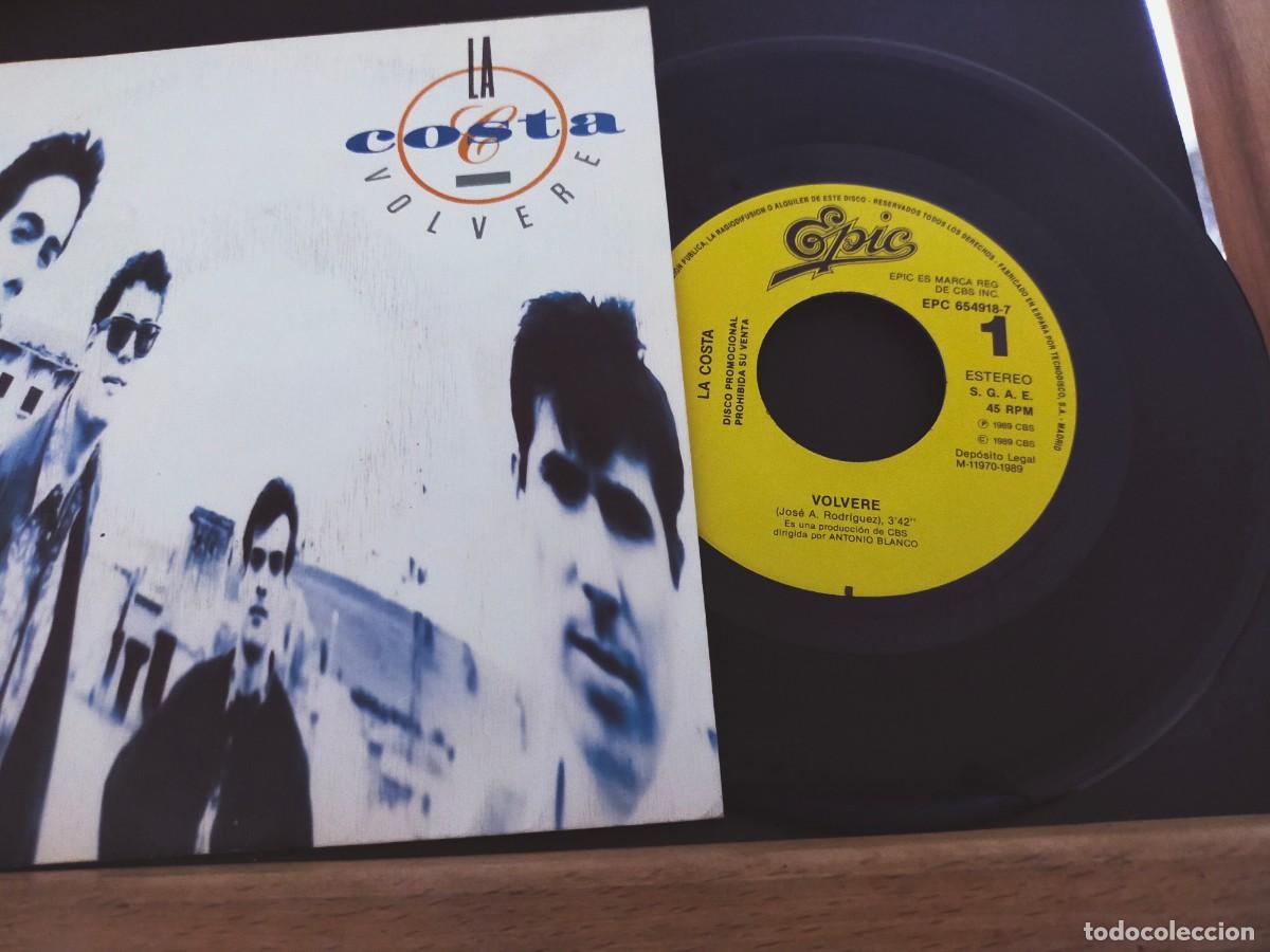 Discos de vinilo: LA COSTA. VOLVER&Eacute;. EPIC.CBS. 1 TEMA 1989 DE SU LP &rdquo;LA HIJA DEL JUEZ&rdquo;.