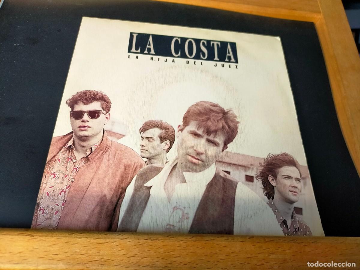 Discos de vinilo: LA COSTA. LA HIJA DEL JUEZ. EPIC.CBS. 1 TEMA .DE SU LP &rdquo;LA HIJA DEL JUEZ&rdquo;. 1990
