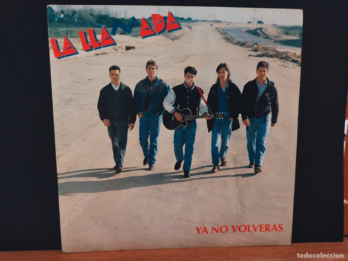 Discos de vinilo: LA LLAMADA. YA NO VOLVER&Aacute;S. SALAMANDRA. 1 TEMA. CONTIENE HOJA PROMOCIONAL. 1993