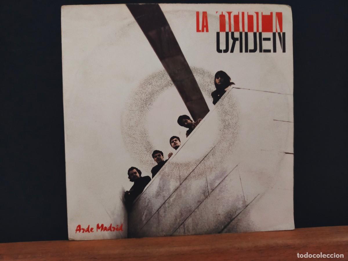 Discos de vinilo: LA ORDEN. ARDE MADRID. RNE. 1 TEMA AMBAS CARAS. DE SU LP &rdquo;ARDE MADRID&rdquo;. 1990
