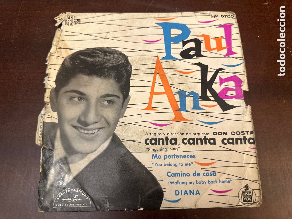 Discos de vinilo: PAUL ANKA (EP. ESPA&Ntilde;A 1959) CANTA, CANTA, SING, SING - DIANA - ME PERTENECES - ORQUESTA DON COSTA