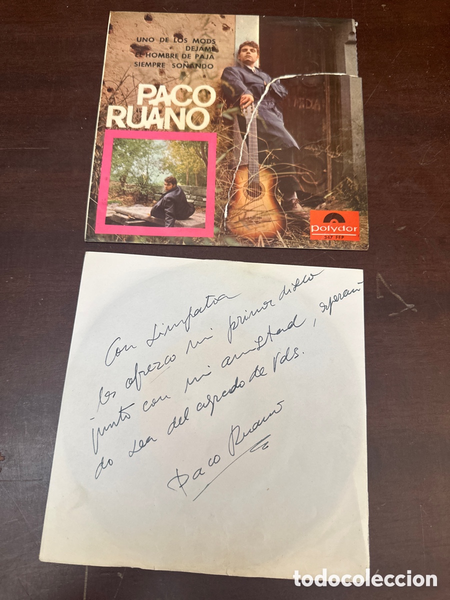 Discos de vinilo: Paco Ruano &ndash; Uno de los mods; D&eacute;jame; El hombre de paja + 1 &ndash; POLYDOR 347 &ndash; 1967 DEDICADO Y FIRMADO