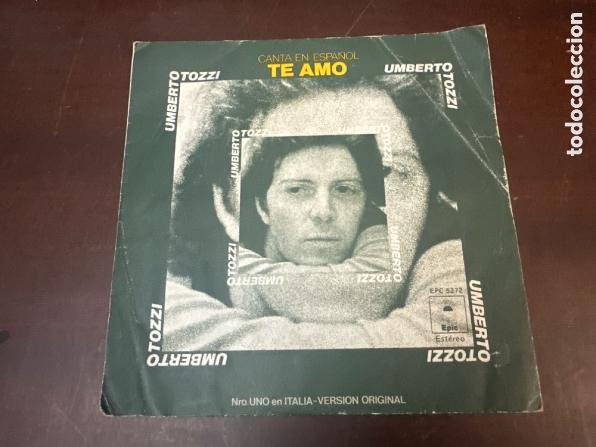Discos de vinilo: UMBERTO TOZZI - TE AMO - CANTA EN ESPA&Ntilde;OL - SINGLE - 1977