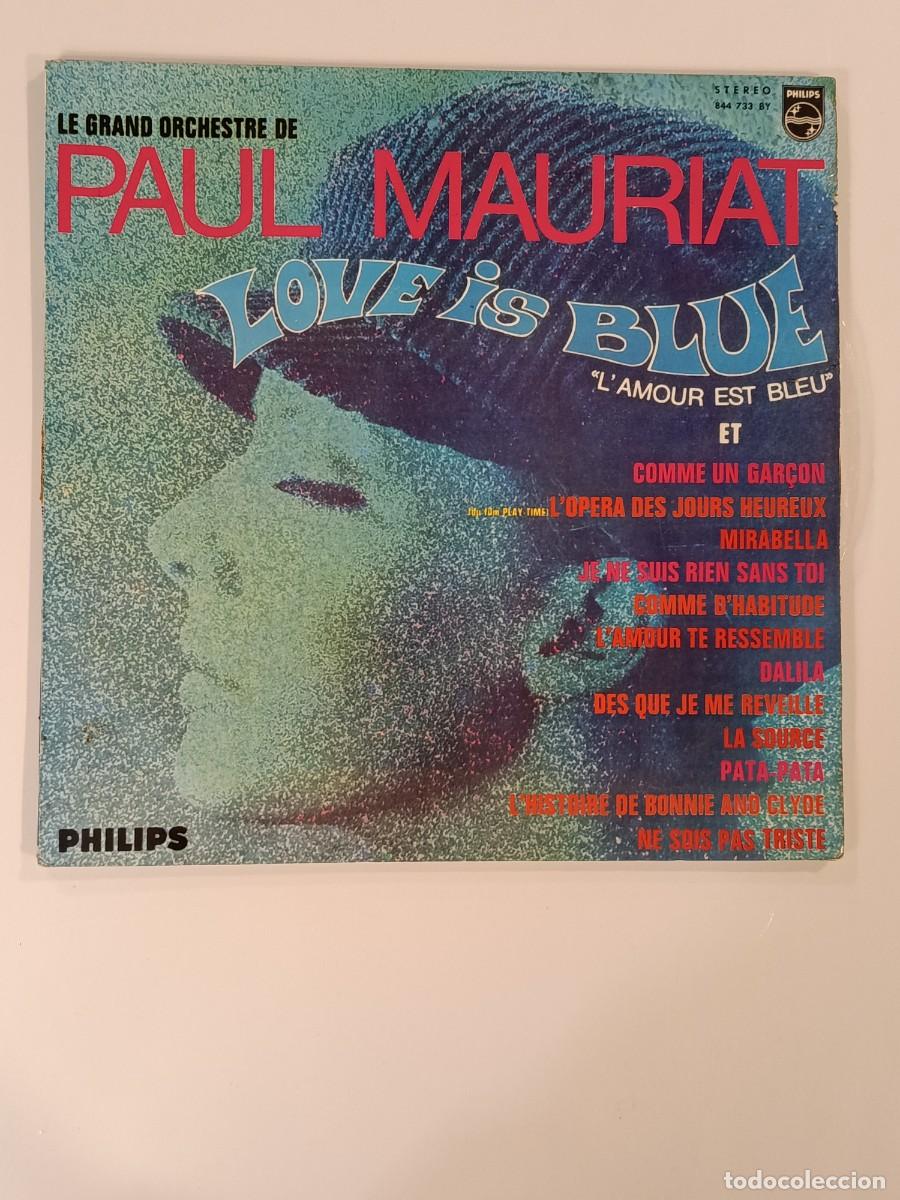 Discos de vinilo: DISCO LE GRAN ORCHESTRE DE PAUL MAURIAT. LOVE IS BLUE. PHILIPS. LP VINILO