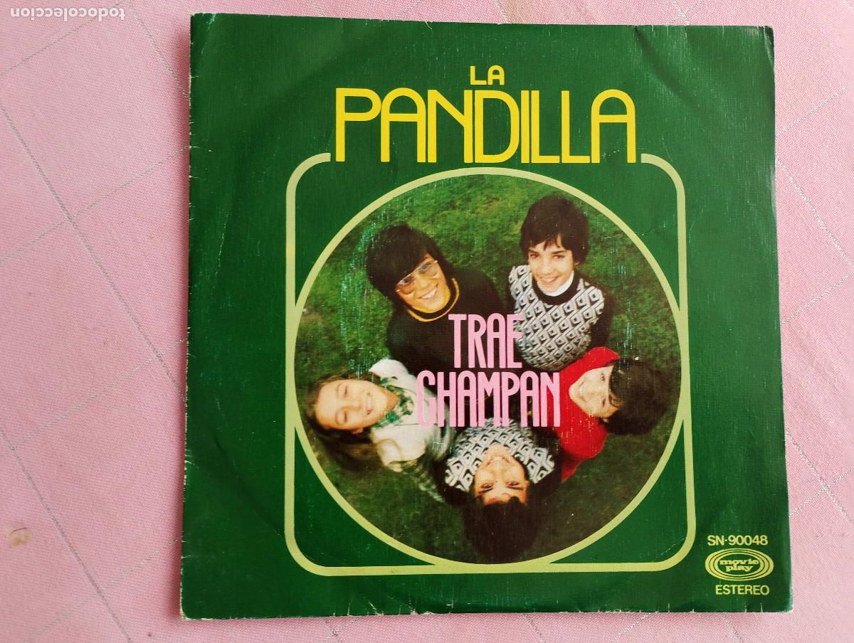 Discos de vinilo: La Pandilla &ndash; Trae Champan, 1975