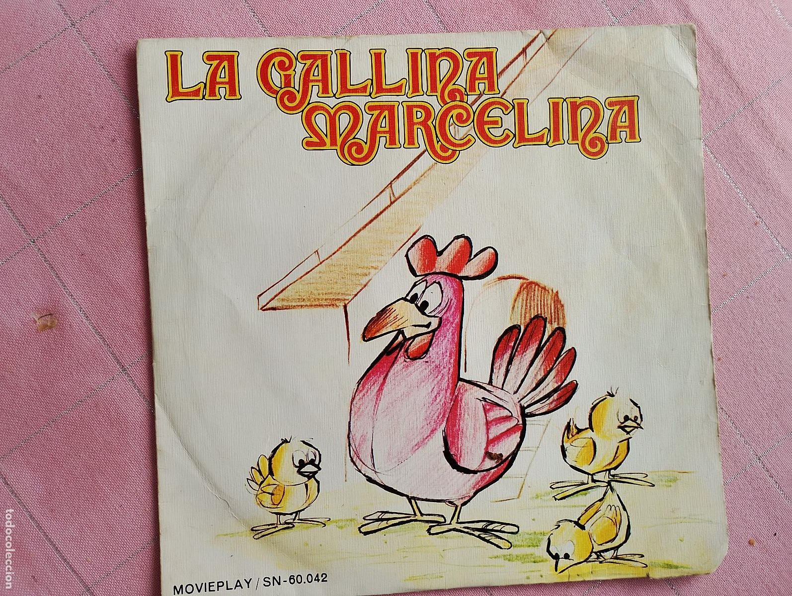 Discos de vinilo: la gallina marcelina, movie play, 1972