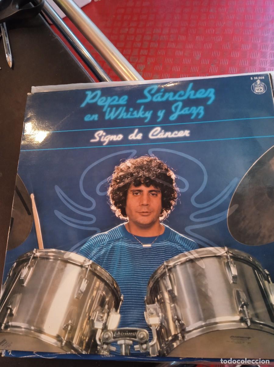 Discos de vinilo: PEPE S&Aacute;NCHEZ EN WHISKY Y JAZZ- SIGNO DE C&Aacute;NCER. LP