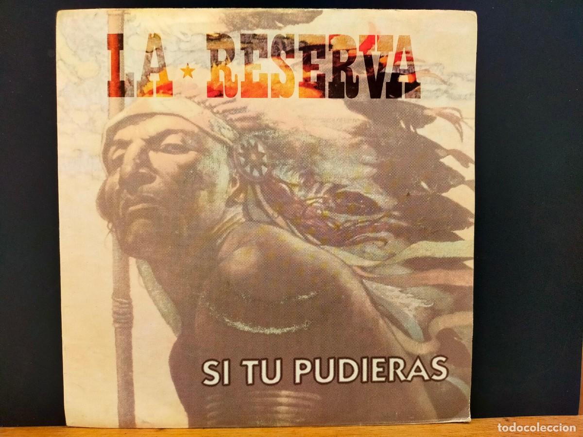 Discos de vinilo: LA RESERVA. SI T&Uacute; PUDIERAS. AG NUEVAS PRODUCCIONES. 1 TEMA AMBAS CARAS. 1993