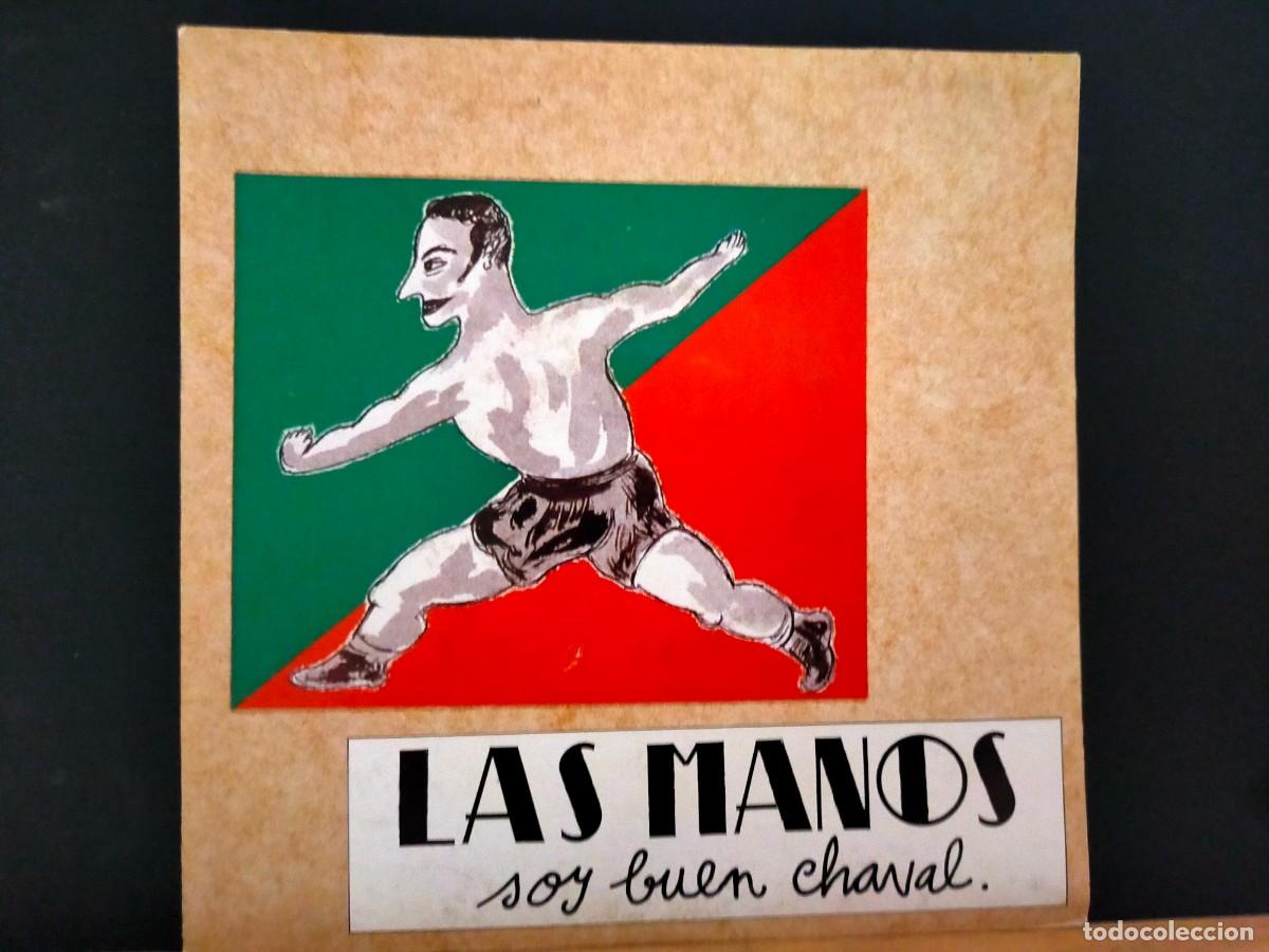 Discos de vinilo: LAS MANOS DE ORLAC. SOY BUEN CHAVAL. GASA. 2 TEMAS. SOY BUEN CHAVAL - CINCO NEGROS. 1988