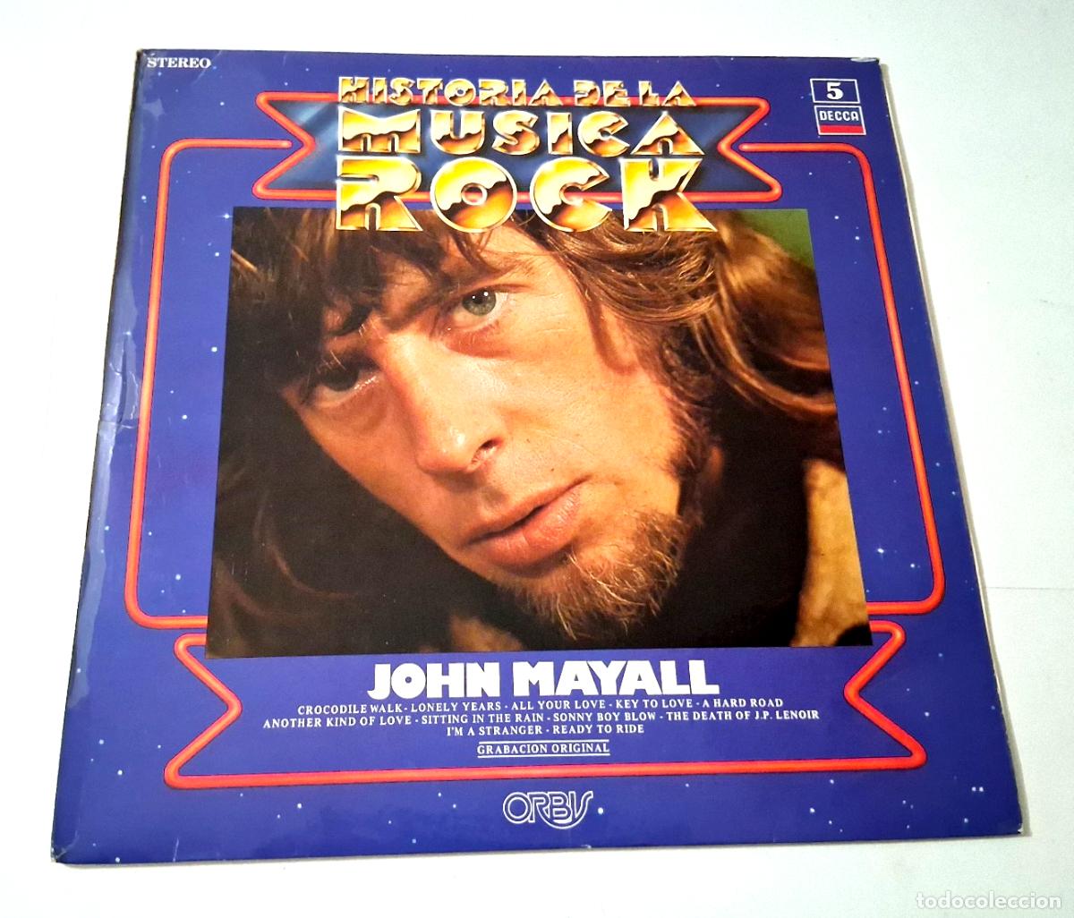 Discos de vinilo: JOHN MAYALL &rdquo;HISTORIA DE LA MUSICA ROCK&rdquo; LP VINYL 12&rdquo; VG/MBE VG/MBE