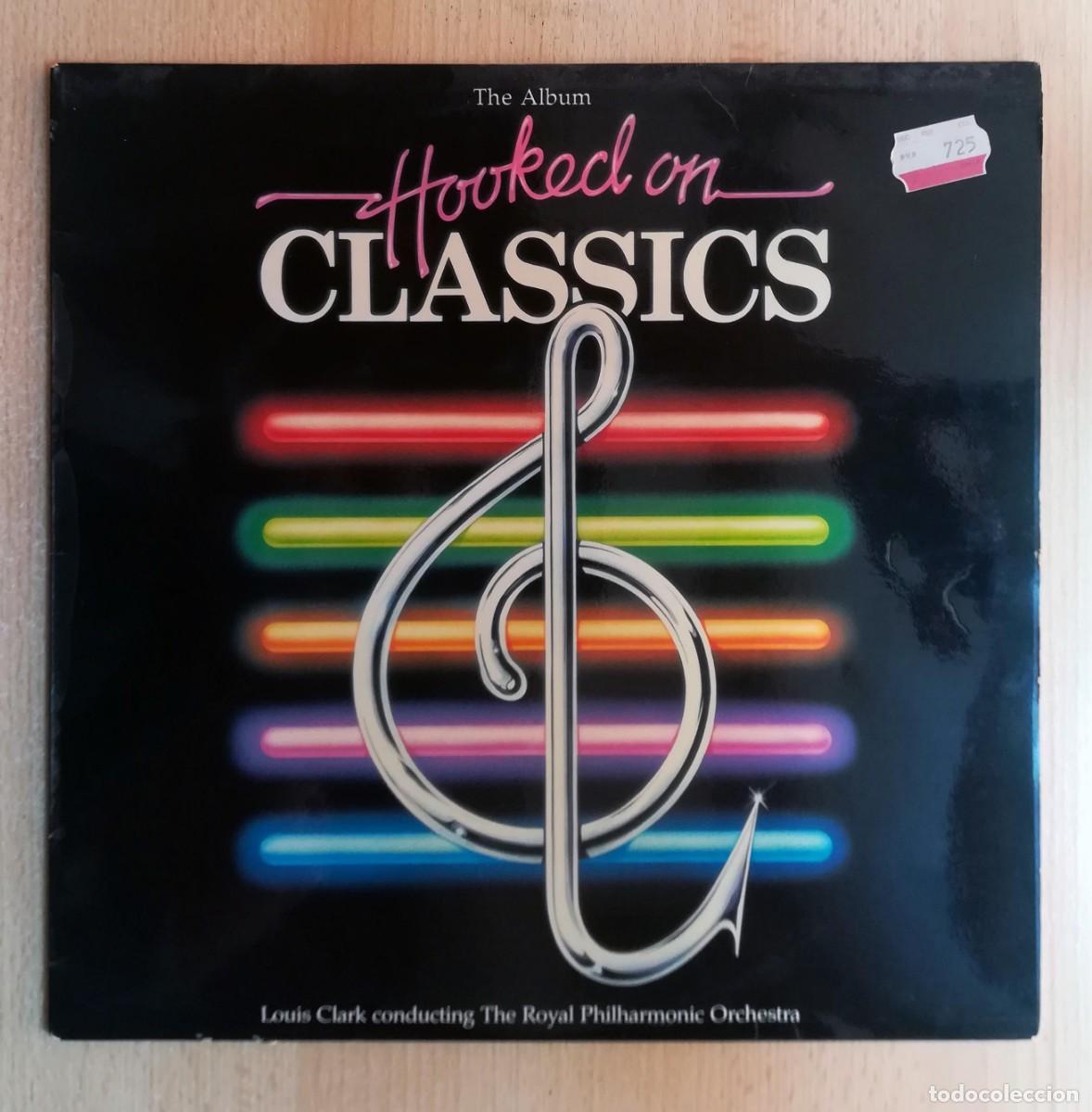 Discos de vinilo: Louis Clark Conducting The Royal Philharmonic Orchestra - Hooked On Classics