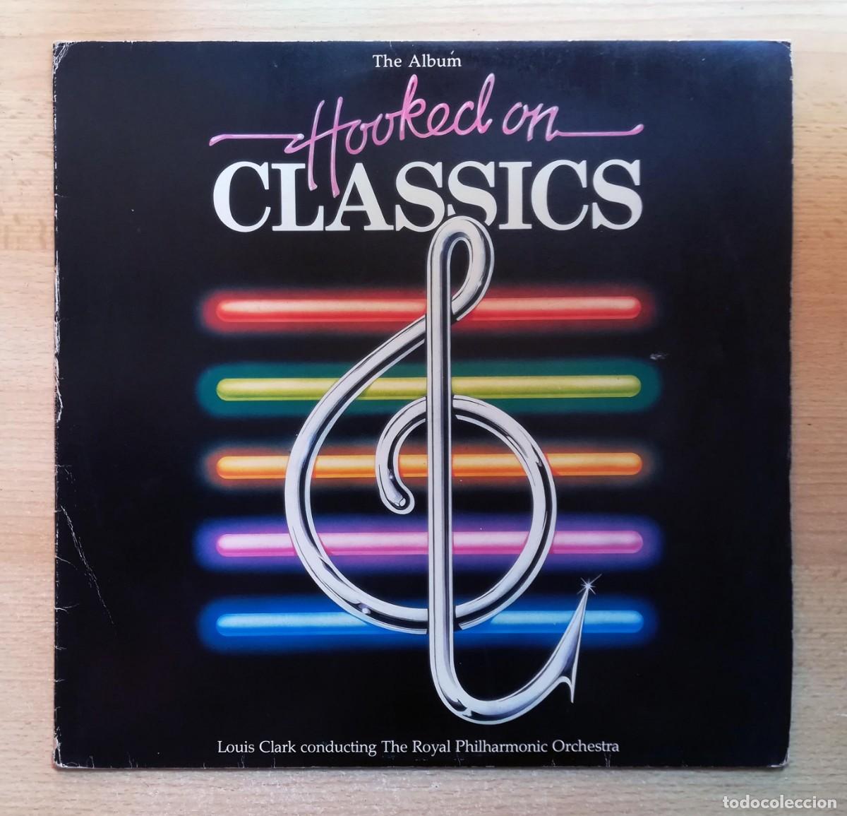 Discos de vinilo: Louis Clark Conducting The Royal Philharmonic Orchestra - Hooked On Classics