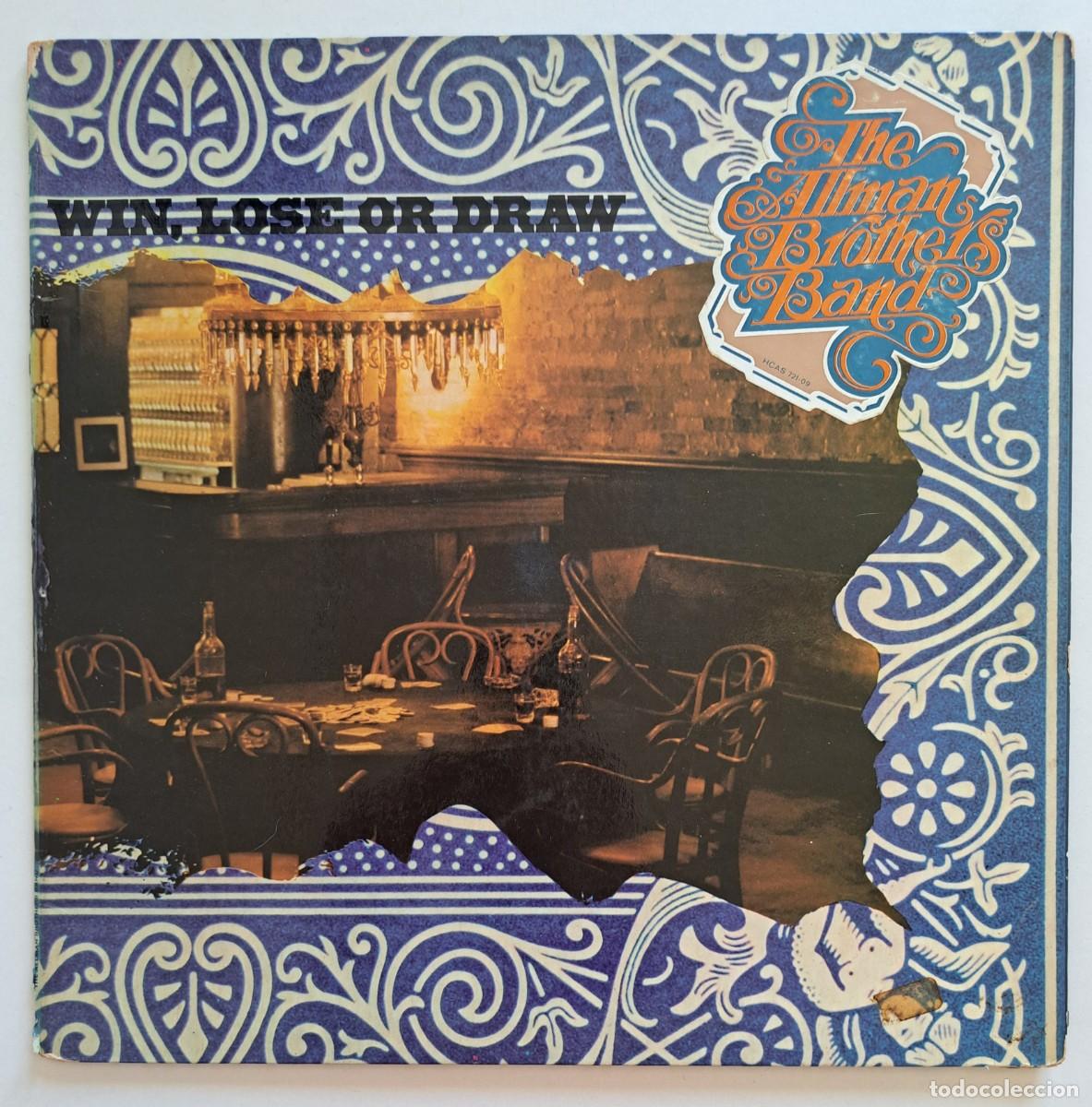 Discos de vinilo: THE ALLMAN BROTHERS BAND - WIN, LOSE OR DRAW - HISPAVOX - HACS 721-09 - SPAIN 1975