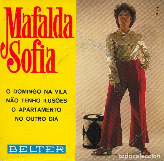 Discos de vinilo: Mafalda Sofia &ndash; O domingo na vila; O apartamento; No outro d&iacute;a + 1 &ndash; BELTER 51.944 &ndash; 1969