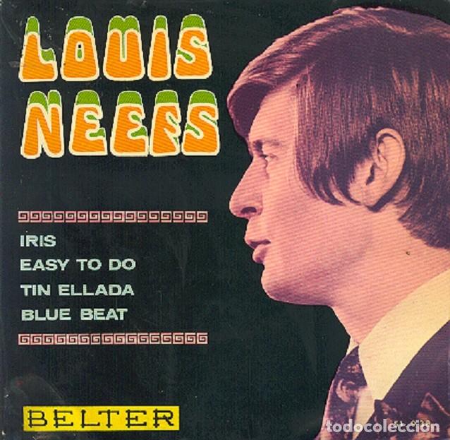 Discos de vinilo: Louis Neefs &ndash; Iris; Easy to do; Til ellada; Blue beat &ndash; BELTER 51.938 &ndash; 1968