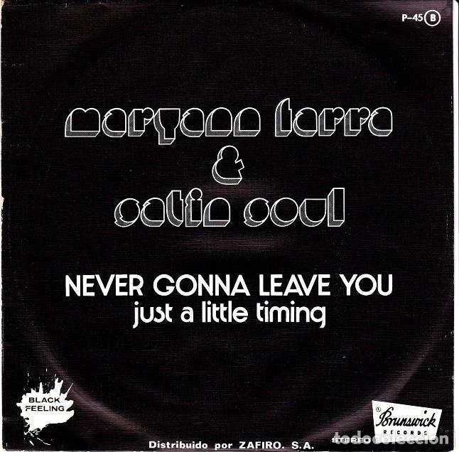 Discos de vinilo: Maryann Farra & Satin Soul &ndash; Never gonna leave you (un tema) &ndash; BRUNSWICK 45 (PROMO) &ndash; 1976
