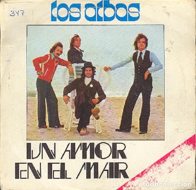 Discos de vinilo: Los Albas &ndash; Un amor en el mar (un solo tema) &ndash; BELTER 00.021 (PROMO) &ndash; 1975