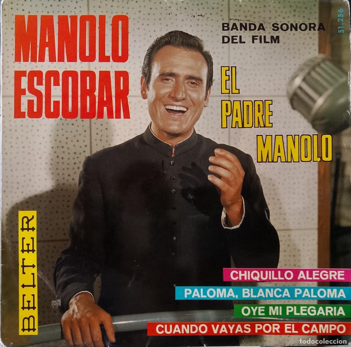 Discos de vinilo: Manolo Escobar. El padre Manolo. Vinilo EP FIRMADO y DEDICADO.