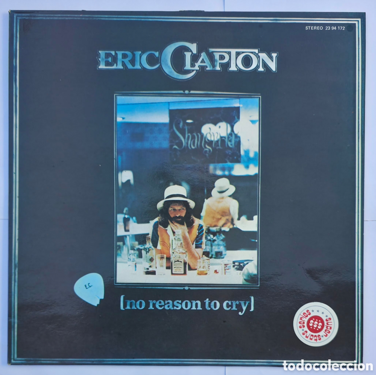 Discos de vinilo: LP Eric Clapton - No Reason to Cry (Edici&oacute;n Espa&ntilde;a Serie Super Stars) RSO