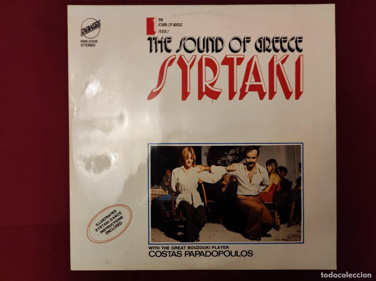 Discos de vinilo: Costas Papadopoulos - The Sound Of Greece Syrtaki (Vinilo LP, 1976 Ed. Griega Embassy)