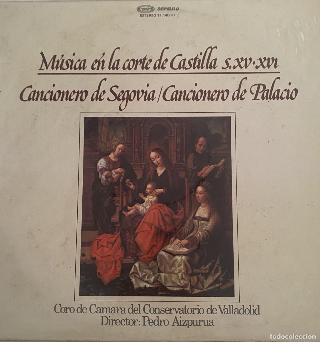 Discos de vinilo: MUSICA EN LA CORTE DE CASTILLA SIGLO XV-XVI - CANCIONERO DE SEGOVIA - CANCIONERO DE PALACIO - 1978