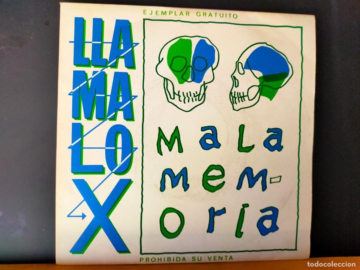 Discos de vinilo: LL&Aacute;MALO X. MALA MEMORIA. HISPAVOX. 1 TEMA AMBAS CARAS. 1989
