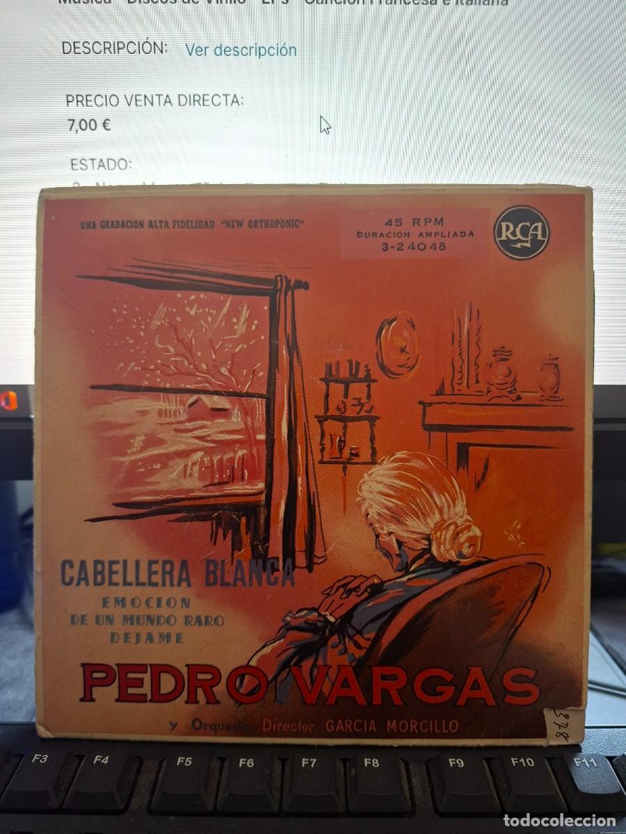 Discos de vinilo: PEDRO VARGAS - CABELLERA BLANCA - EP DE VINILO - C-45
