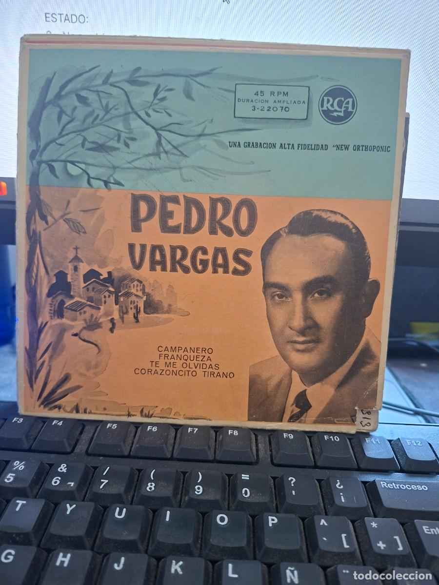 Discos de vinilo: PEDRO VARGAS - CAMPANERO - EP DE VINILO - C-45