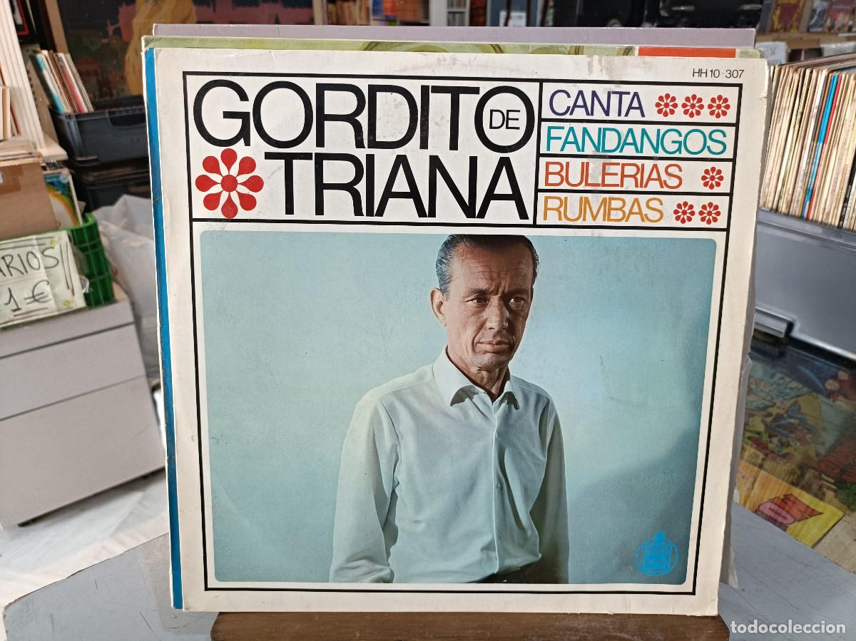 Dischi in vinile: Gordito de Triana - Canta Fandangos, Buler&iacute;as y Rumbas - LP. sello Hispavox 1967
