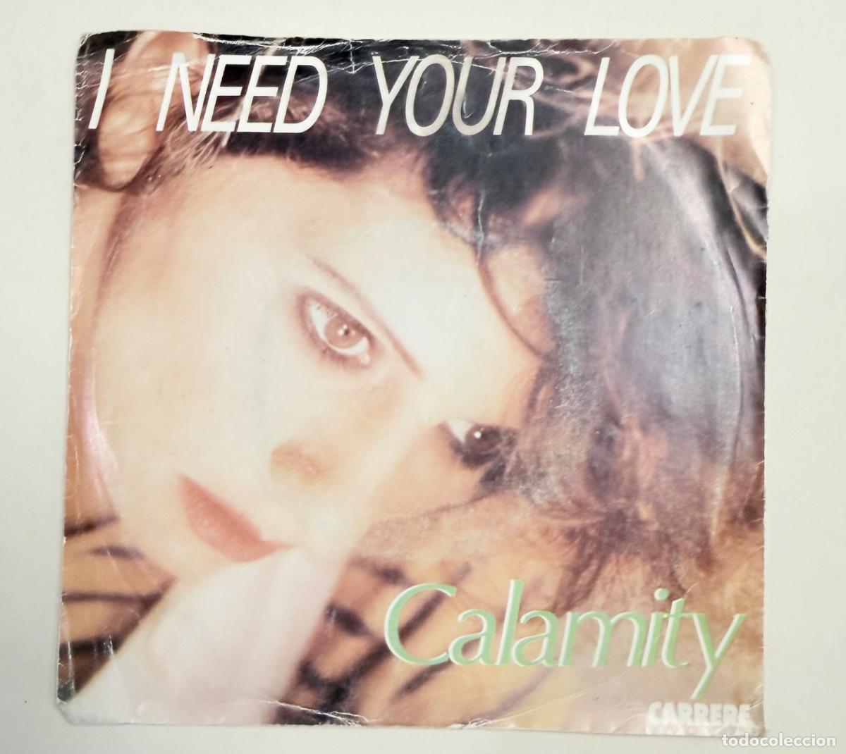 Discos de vinilo: Calamity - I need your love - Foto 1