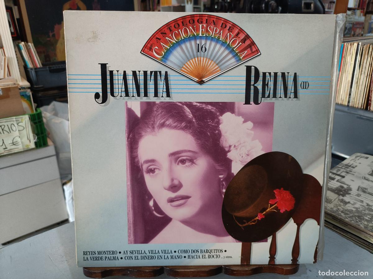Discos de vinilo: Juanita Reina (II)- Antolog&iacute;a de la Canci&oacute;n Espa&ntilde;ola, n&ordm; 16 - LP. sello EMI 1987