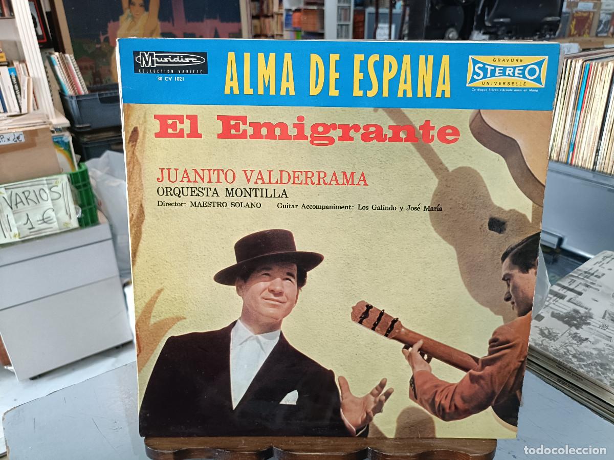 Discos de vinilo: Juanito Valderrama, Orquesta Montilla - El Emigrante - Alma Espana - LP. sello Musidisc