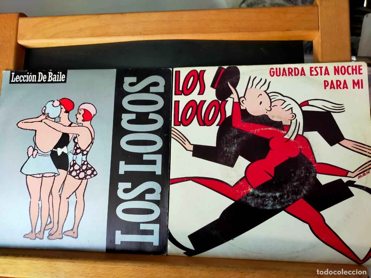 Discos de vinilo: LOS LOCOS. LOTE DE 2 SINGLES. LECCI&Oacute;N DE BAILE / GUARDA ESTA NOCHE PARA M&Iacute;. 1889 - 1993