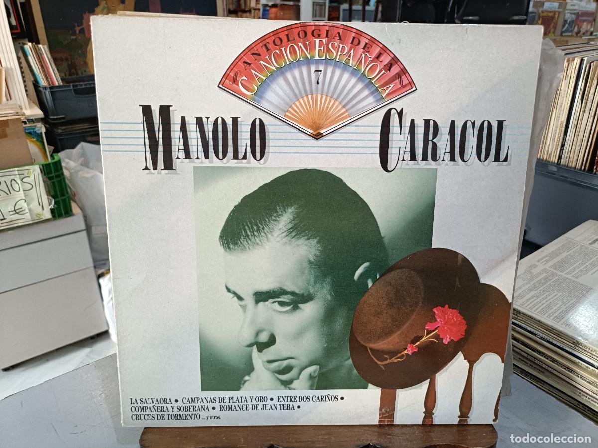 Discos de vinilo: Manolo Caracol - Antolog&iacute;a de la Canci&oacute;n Espa&ntilde;ola, n&ordm; 7 - LP. sello EMI 1986
