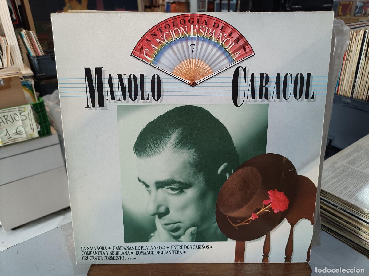 Discos de vinilo: Manolo Caracol - Antolog&iacute;a de la Canci&oacute;n Espa&ntilde;ola, n&ordm; 7 - LP. sello EMI 1986